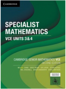 Specialist Mathematics Units 3 & 4